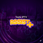 IPTV Assist Plus 2026 – Completo, Rápido e Estável